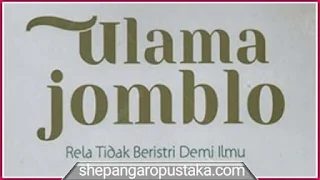 Ulama-ulama Jomblo demi Ilmu Pengetahuan [PDF]