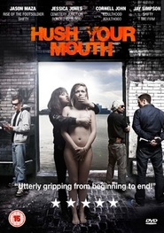 Hush Your Mouth Filmovi sa prijevodom na hrvatski jezik