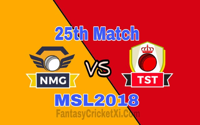 NMG Vs TST Dream11 Team Prediction | 25th T20 MSL Match Preview Team News, Playing11