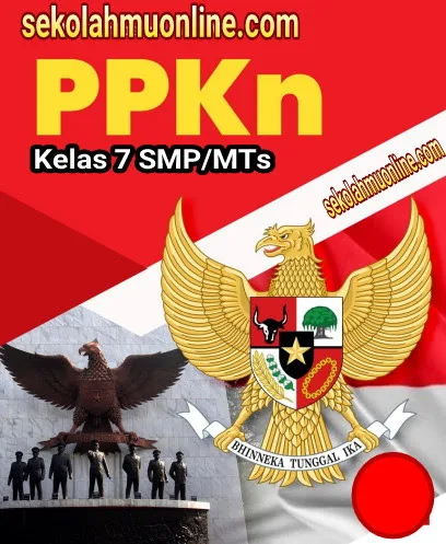 Soal UKK PPKn Kelas 7 SMP dan MTs