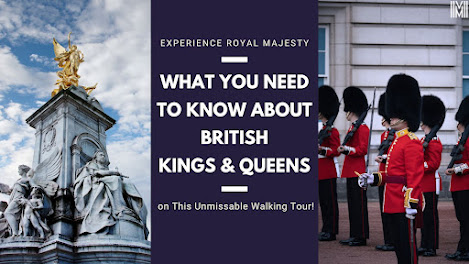 Royal London: British Kings & Queens Walking Tour