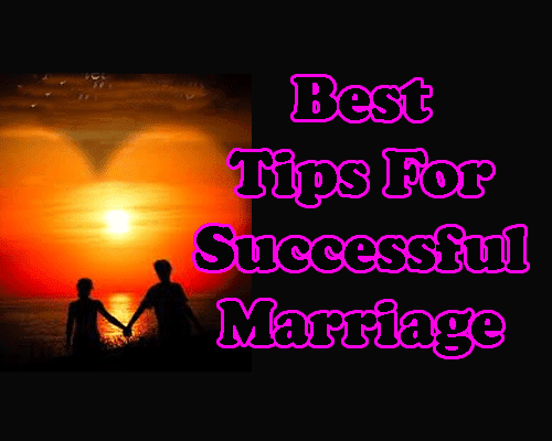 Tips for successful marriage