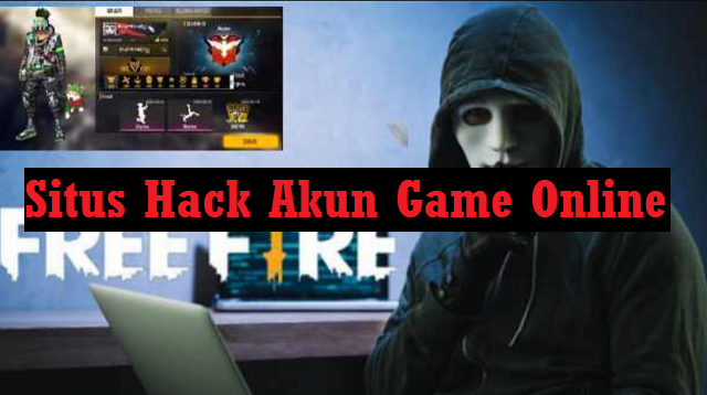 Situs Hack Akun Game Online