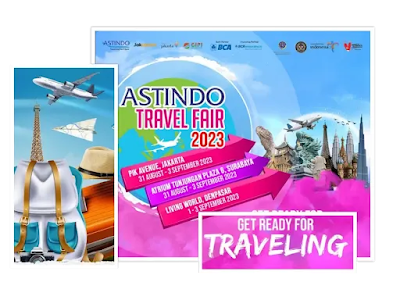 Jadwal Astindo Travel Fair 2023