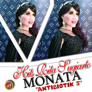 download MP3 Rita Sugiarto - Monata Hits Rita Sugiarto Antibiotik, Pt. 3 itunes plus aac m4a