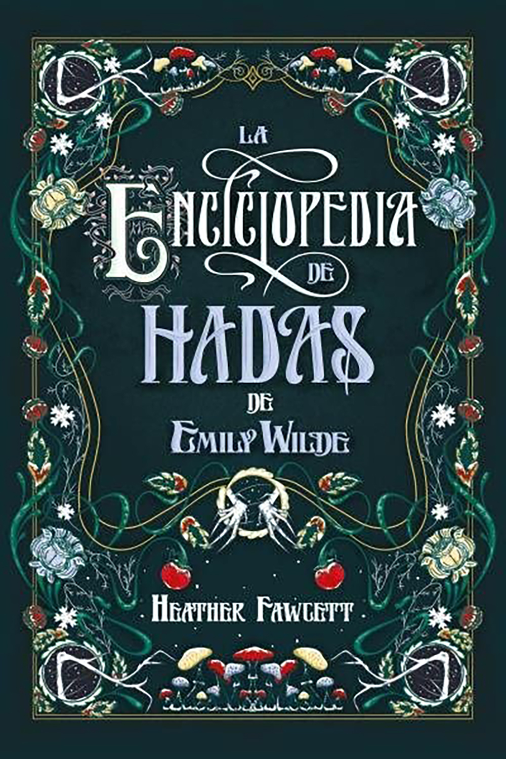 La enciclopedia de hadas de Emily Wilde | Heather Fawgett | Umbriel