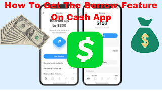 Get The Borrow Feature On Cash App