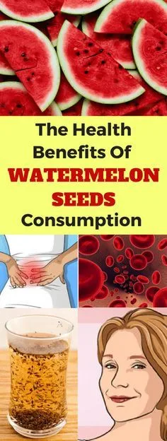 The Health Benefits Of Watermelon Seeds Consumption!!!