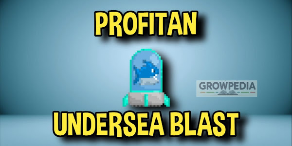 Undersea Blast Profit - Growtopia Profit