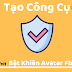 Hướng Dẫn Tạo 1 Trang Bật Khiên Avatar Facebook 