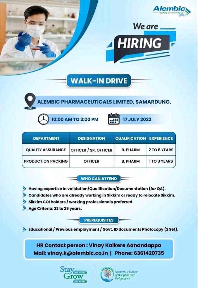 Alembic Pharma | Walk-in interview at Sikkim for QA/Prod(Packing) on 17th July 2022