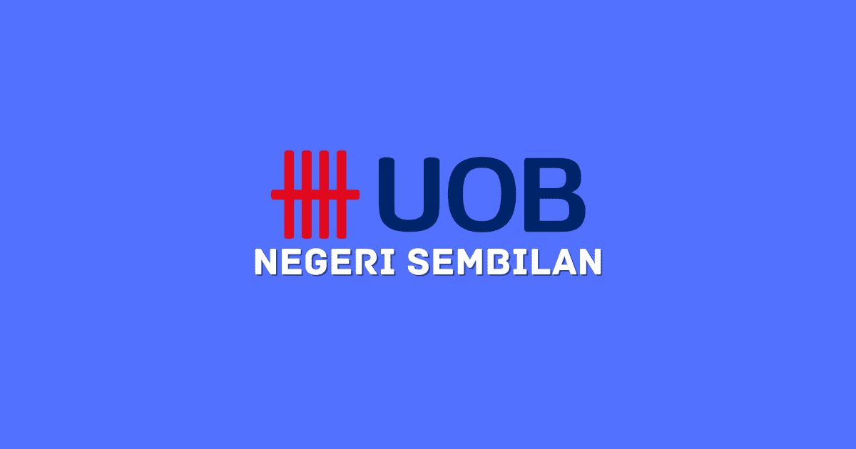 Cawangan UOB Bank Negeri Sembilan
