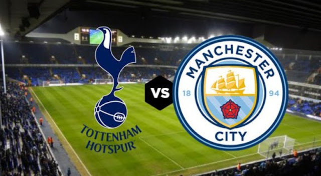 Prediksi Pertandingan Tottenham vs Manchester City 10 April 2019