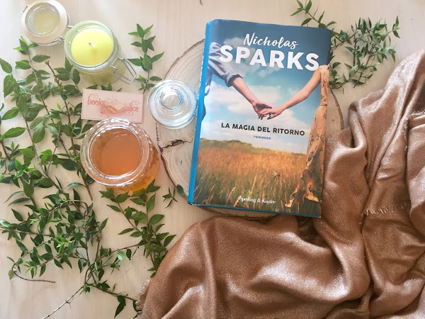 [RECENSIONE] La magia del ritorno di Nicholas Sparks