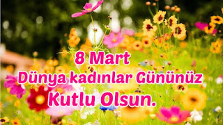 8 Mart Dünya Kadınlar Günü Sözleri, 8 Mart Dünya Kadınlar Günü En Güzel Sözleri, 8 Mart Dünya Kadınlar Günü Kısa Sözleri, Etkileyici 8 Mart Dünya Kadınlar Günü Sözleri, Kadınlar Günü Sözleri, En Güzel Kadınlar Günü Sözleri, Etkileyici Kadınlar Günü Sözleri, Anneye Kadınlar Günü Sözleri, Eşe Kadınlar Günü Sözleri, Ablaya Kadınlar Günü Sözleri, Sevgiliye Kadınlar  Günü Sözleri, Kız Kardeşe Kadınlar Günü Sözleri, 8 Mart Dünya Kadınlar Günü Sözleri