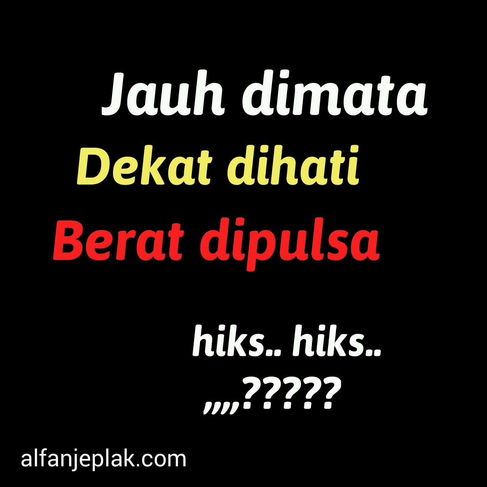 GAMBAR KATA KATA LUCU GOKIL ROMANTIS Meme DP BBM Sangatta Kutai