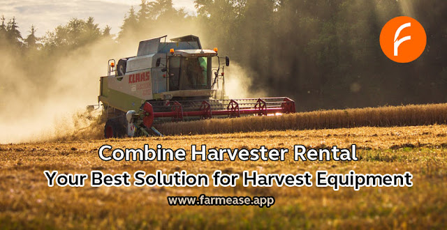 combine harvester on rent