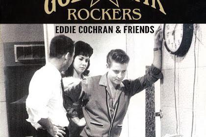 News!! Va - Golden Star Rockers  Eddie Cochran & Friends (2015)