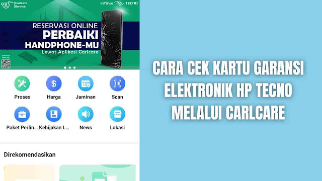 Cara Cek Kartu Garansi Elektronik Hp Tecno Melalui Carlcare Di dalam mengecek kartu garansi elektronik pada smartphone tecno melalui aplikasi carlcare, ada beberapa langkah yan bisa diikuti yakni:  Buka Aplikasi Carlcare (Jika ada update, silahkan update terlebih dahulu) Setelah itu masuk kembali ke aplikasi, pilih Mulai Menggunakan dan pilih Menyetujui Silahkan beri ijin aplikasi mengakses telepon, pada tab selanjut pilih tanda X Silahkan pilih Izinkan hanya saat menggunakan aplikasi untuk lokasi, lalu pilih Saat Aplikasi Digunakan Lalu pada aplikasi pilih Saya pada bagian pojok kanan bawah Pilih Kartu Garansi Lalu pilih Masuk ke Tecno ID Jika sudah login, maka pilih kembali Kartu Garansi Silahkan pilih Terima pada tab yang muncul, maka kartu garansi elektronit sudah tersedia Selesai    Nah itu dia bahasa mengenai bagaimana cara cek kartu garansi elektronik pada smartphone tecno pova, pova neo 2, pova 4, pova 4 pro, spark 6, camon 19 pro, pova 2, spark 9t, spark 7, spark 8c, lite 5, dan lite 8 dengan mudah. Mungkin hanya itu yang bisa disampaikan di dalam artikel ini, terimakasih telah membaca artikel ini "God Bless and Protect Us".