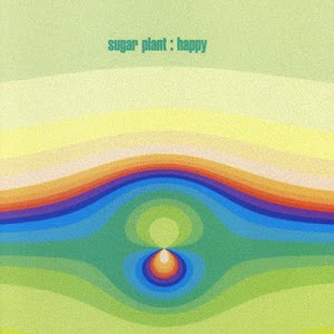 Sugar Plant ‎– Happy / Trance Mellow