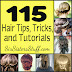 115 Hair Tips - Tricks and Tutorials