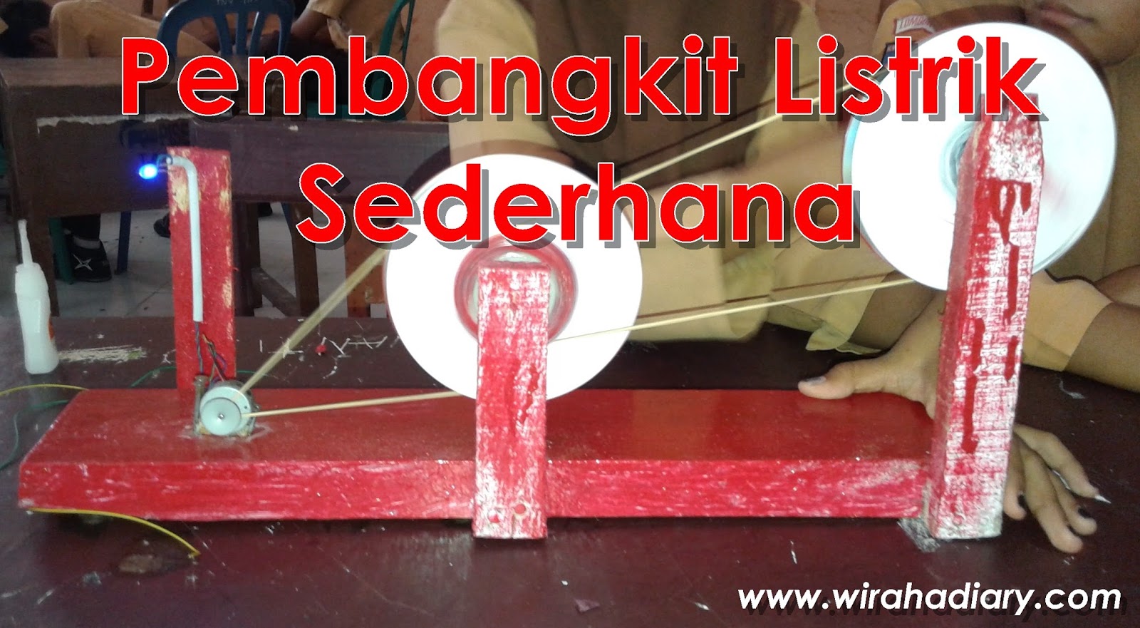 Membuat Pembangkit Listrik Sederhana