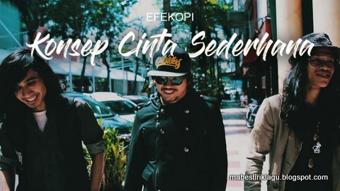 Efekopi - Konsep Cinta Sederhana