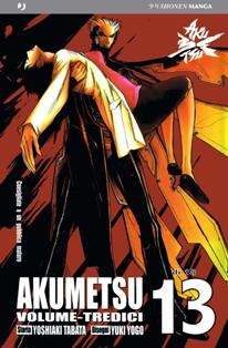 Akumetsu 13 - 8 Febbraio 2009 | CBR 215 dpi | Mensile | Fumetti | Manga | Shounen | Azione | Fantasy
Akumetsu è un shounen manga di Yoshiaki Tabatae Yuki Yogo per la Akita Publishing, mentre in Italia la pubblicazione è stata a cura della J-Pop.
Un nuovo eroe mascherato è apparso in Giappone, il suo nome è Akumetsu! Un vendicatore mascherato pronto ad estirpare il male e la corruzione radicata nella società. Il nostro eroe non guarda in faccia nessuno, cinico spietato è disposto a dare «il buon esempio» ad ogni costo. Nelle sue mire finiscono politico corrotti, perversi uomini di potere, bancari senza scrupoli e poliziotti lassisti. Tutti pagheranno con la vita! Nessuno ha scampo se entra nella lista nera di Akumetsu, che è pronto a tutto pur di estirpare il male, anche a farsi esplodere! La morte nel compimento del suo dovere non ferma assolutamente Akumetsu: in fondo qui si parla di estirpare il male!
Questo è solo uno dei misteri che il nostro vendicatore mascherato si porta dietro; che legame c'è tra lui ed il liceale Sho Azama? Come può essere in più posti nello stesso momento? Shiina Nagasawa ha veramente scoperto chi è Akumetsu? Riuscirà la polizia a fermare il giustiziere?
Il manga presenta situazioni action ad alto contenuto spettacolare, Akumetsu risolverà i «casi» nelle maniere più impensate e devastanti. Ogni numero non da respiro e i momenti per rilassarsi si contano su poche pagine.
Il tratto di Yogo è preciso e riesce a far apprezzare anche le situazioni più frenetiche.
Uno shonen atipico e politicamente scorretto, consigliato a chi cerca qualcosa di nuovo con alcuni interessanti spunti di riflessione sul marcio della società moderna.