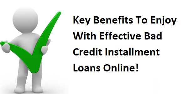 http://www.unsecuredloanforbadcredit.net/bad-credit-installment-loans.html