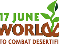 World Day to Combat Desertification and Drought - 17 June.