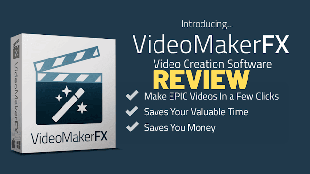 VideoMakerFx Review: All-in-one Video Maker Software