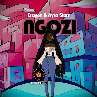 Crayon & Ayra Starr - Ngozi (2023)