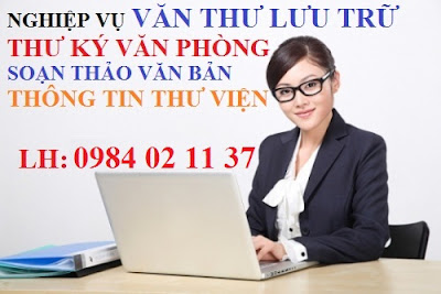 Khóa học nghiệp vụ văn thư lưu trữ - hành chính văn phòng