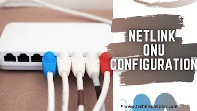 NetLink ONU Configuration