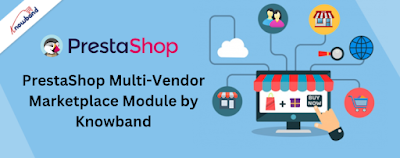 PrestaShop Multi-Vendor Marketplace Module by Knowband