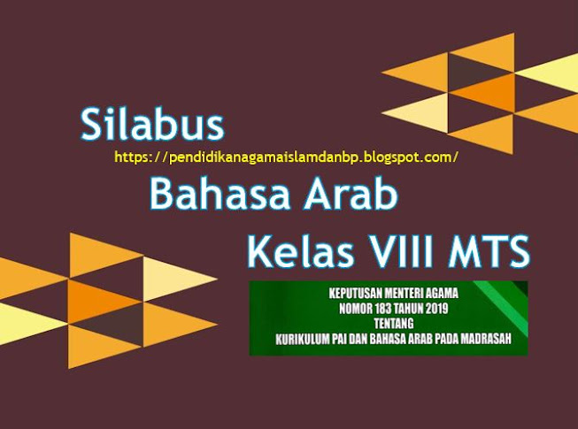 Silabus Bahasa Arab Kelas VIII MTS Sesuai Dengan KMA Nomor 183 Tahun 2019