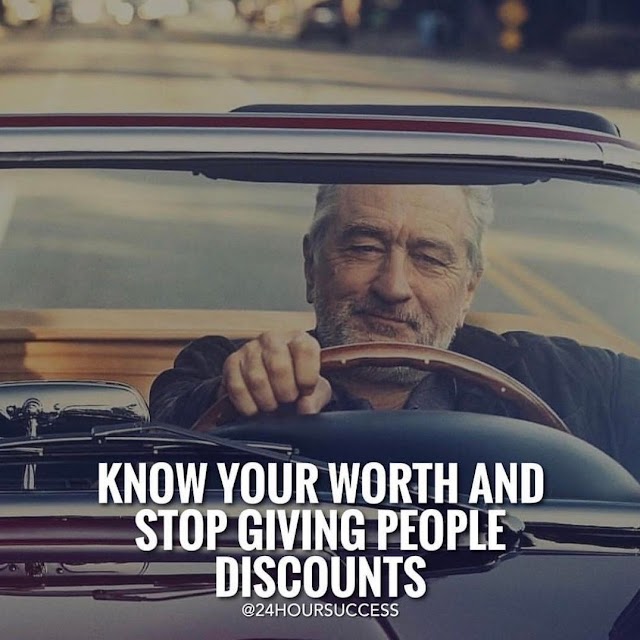 Know your worth & stop giving people discounts. #SaturdayVibes