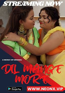Dil Mange More (2023) Hindi Neonx