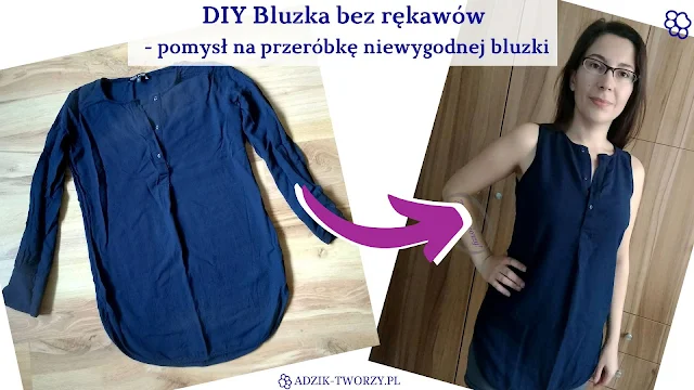 DIY: Bluzka bez rękawów - przeróbka bluzki z niewygodnymi rękawami - Adzik-tworzy.pl