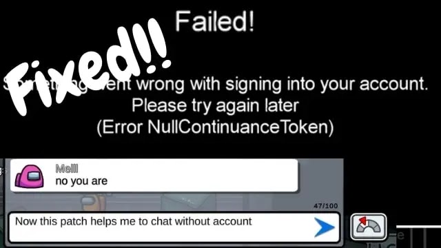 how to fix among us error null continuance token