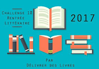 https://delivrer-des-livres.fr/challenge-rentree-litteraire-2017/