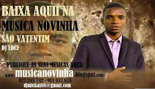 http://musicanovinha.blogspot.com/2016/10/dj-loce-music.html