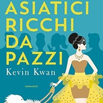 Asiatici ricchi da pazzi