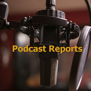 Podcast reports