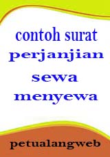 Contoh cara membuat surat perjanjian sewa menyewa yang 