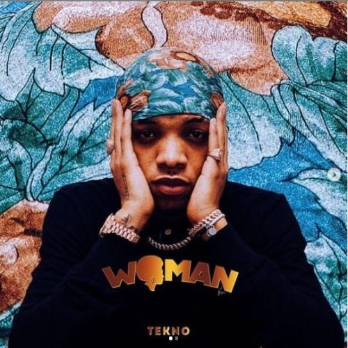 [Lyrics] Tekno – ‘Woman’