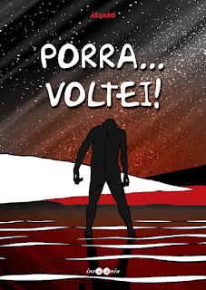 Porra... Voltei!, de Álvaro - Insónia Edições