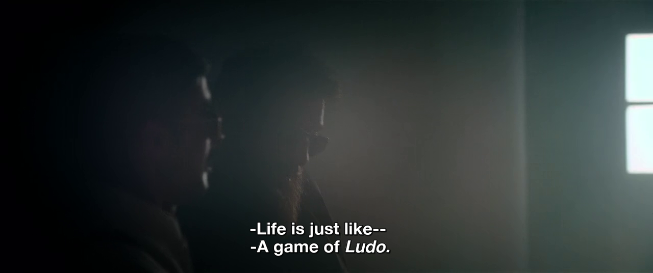 Ludo Movie Quote Life is just like--- A game of Ludo.