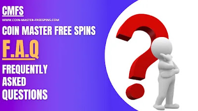 coin master free spins FAQ