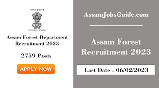 Assam Forest Department Recruitment 2023 : Assam Career Assam Forest Department Recruitment 2023 : Assam Career